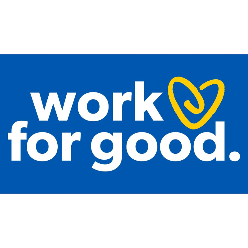 work for good